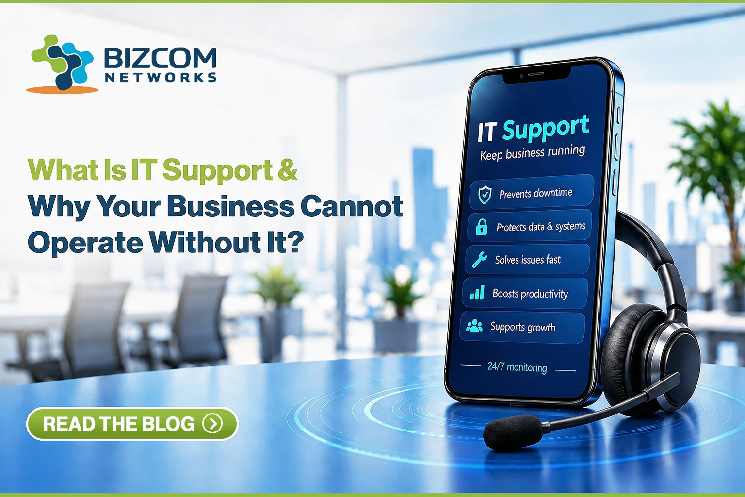 What Is IT Support and Why Your Business Cannot Operate Without It?